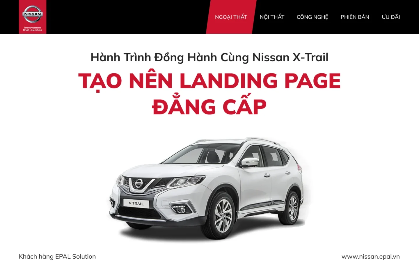 epal.vn nissanxtrail hanh trinh dong hanh tao nen landing page dang cap