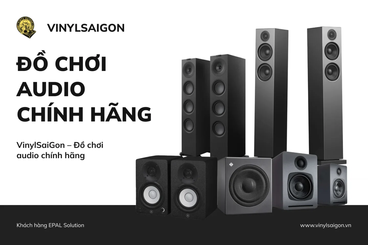 epal.vn vinylsaigon do choi audio chinh hang