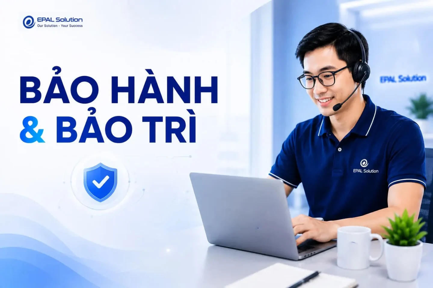 epal cam ket bao hanh bao tri tron goi toi thieu 01 nam